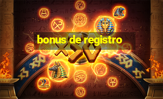 bonus de registro