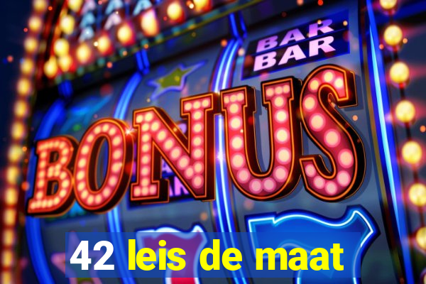 42 leis de maat