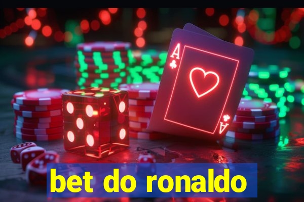 bet do ronaldo