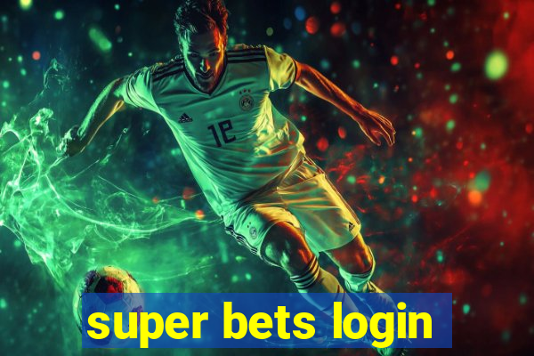 super bets login