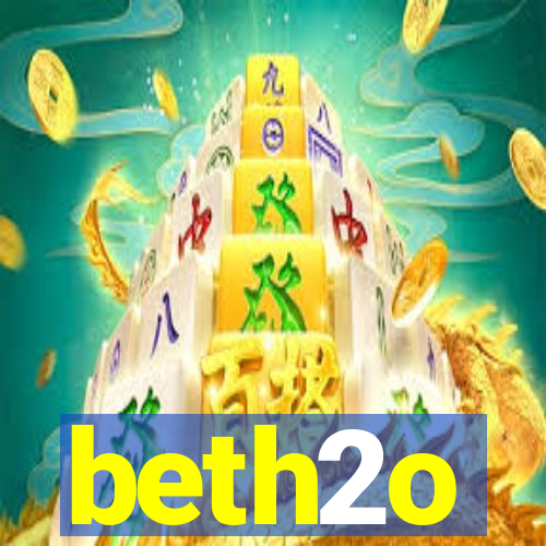 beth2o