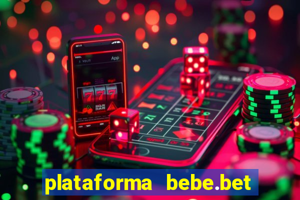 plataforma bebe.bet é confiável