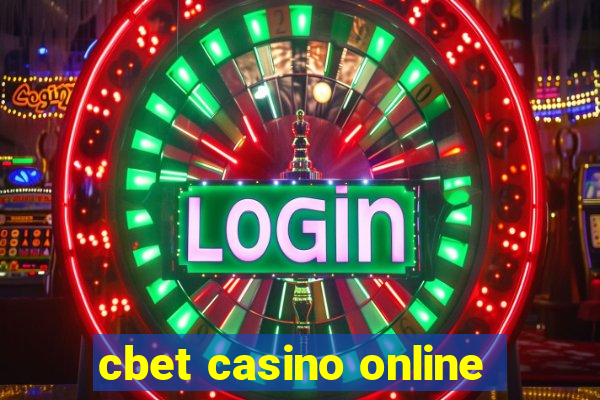 cbet casino online