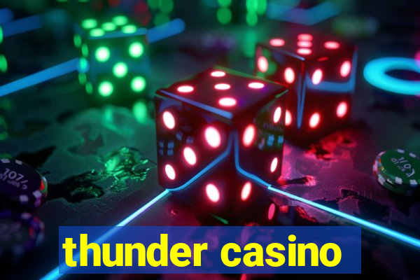 thunder casino