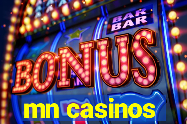 mn casinos