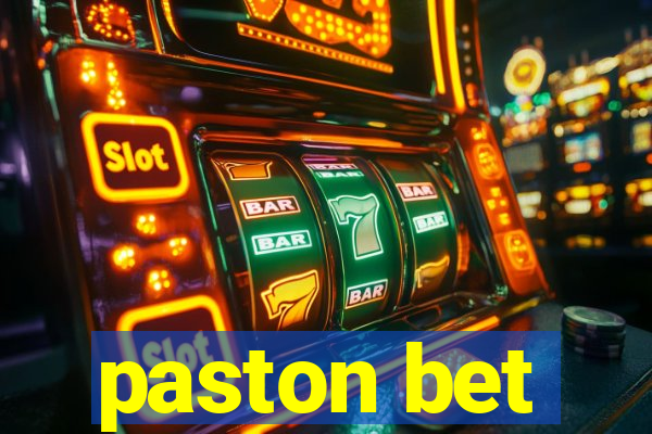 paston bet