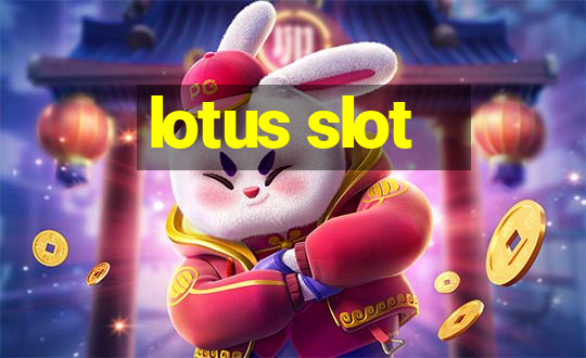 lotus slot