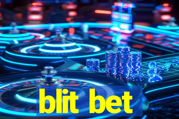 blit bet