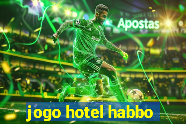 jogo hotel habbo