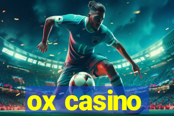 ox casino