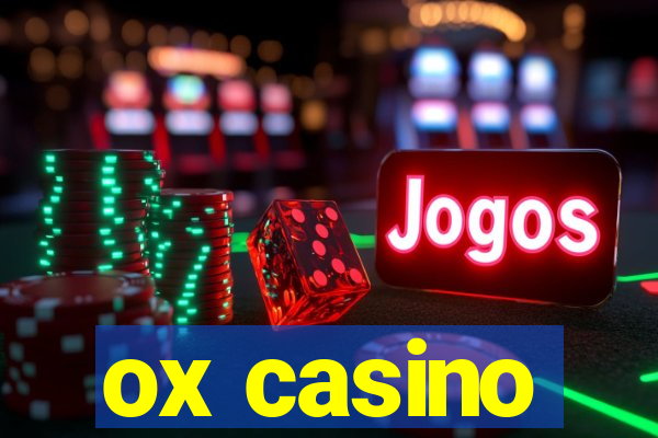 ox casino