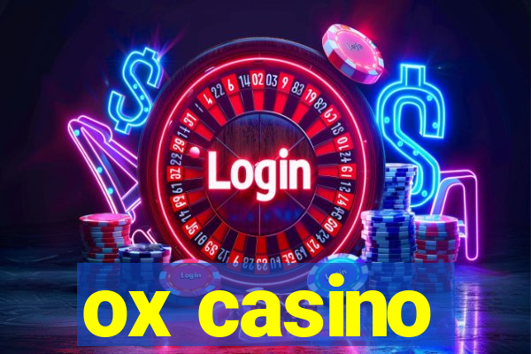 ox casino