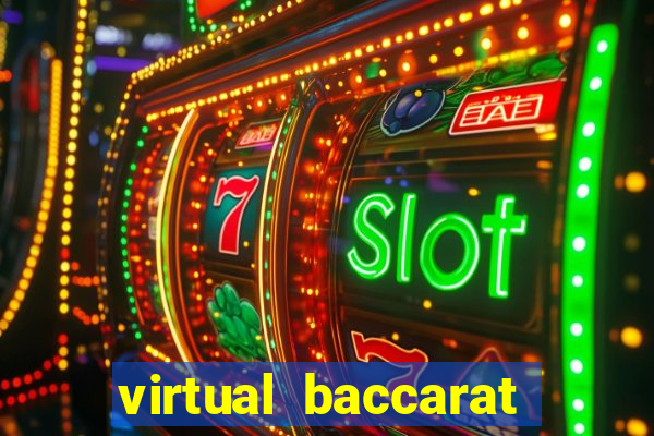 virtual baccarat online casino