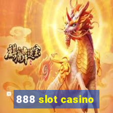 888 slot casino