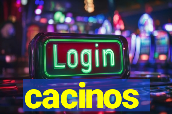 cacinos