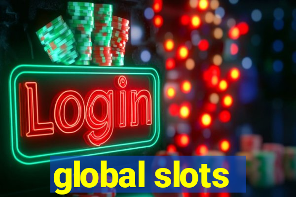 global slots