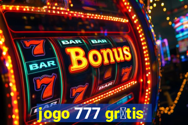 jogo 777 gr谩tis