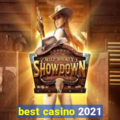 best casino 2021