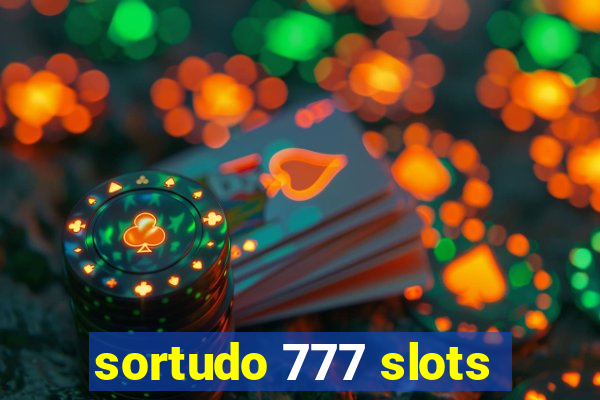 sortudo 777 slots