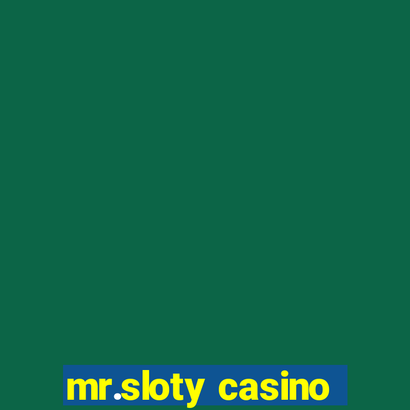 mr.sloty casino