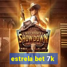 estrela bet 7k