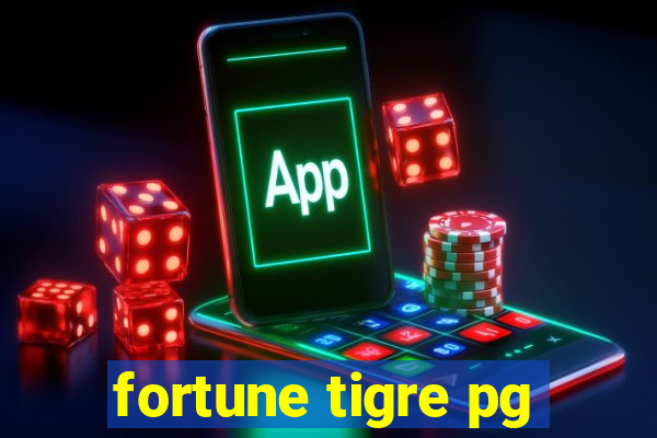 fortune tigre pg