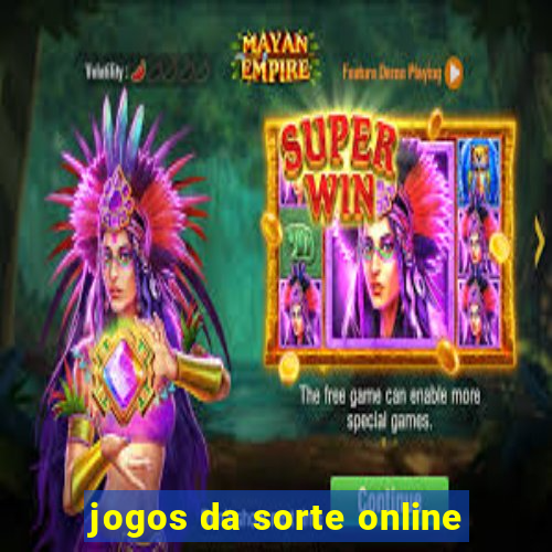 jogos da sorte online