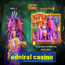 adniral casino