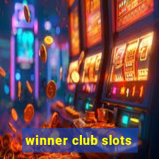 winner club slots