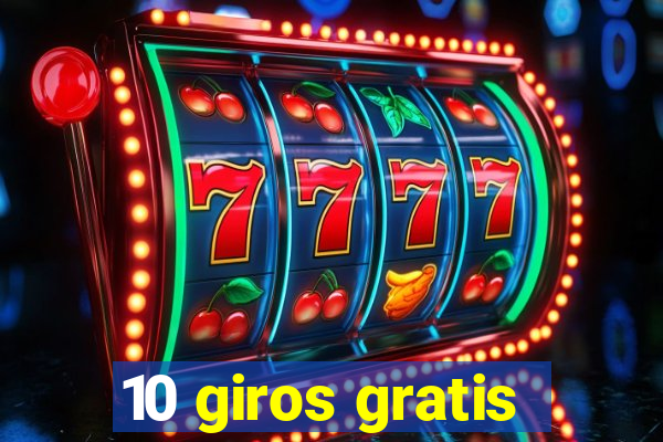 10 giros gratis