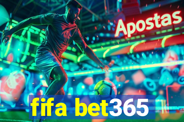 fifa bet365