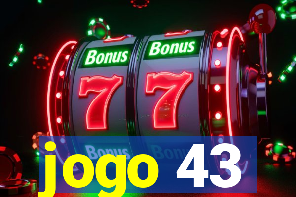 jogo 43