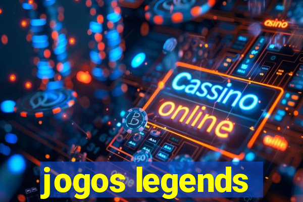 jogos legends