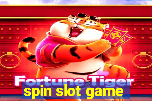 spin slot game