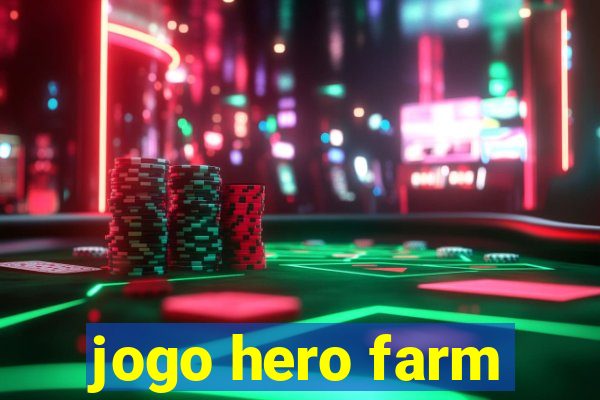 jogo hero farm