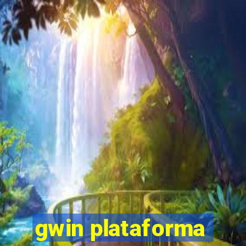 gwin plataforma