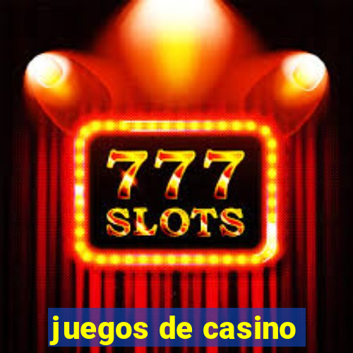 juegos de casino