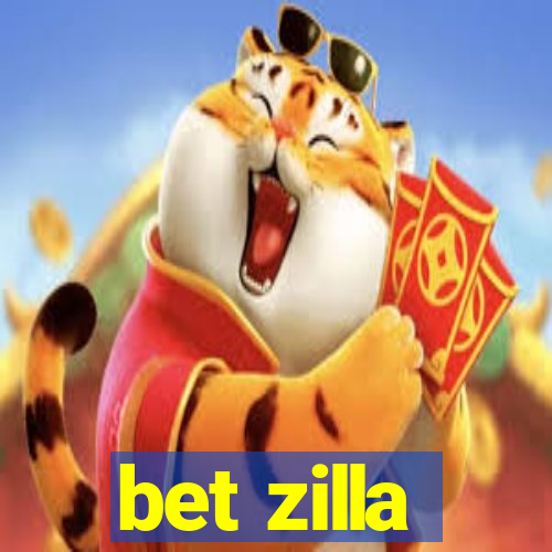 bet zilla