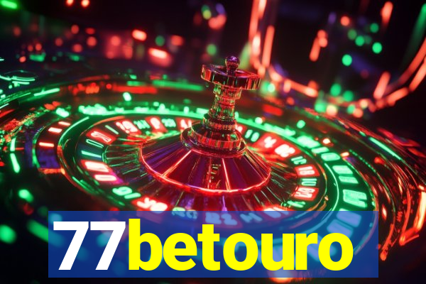 77betouro