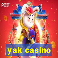 yak casino