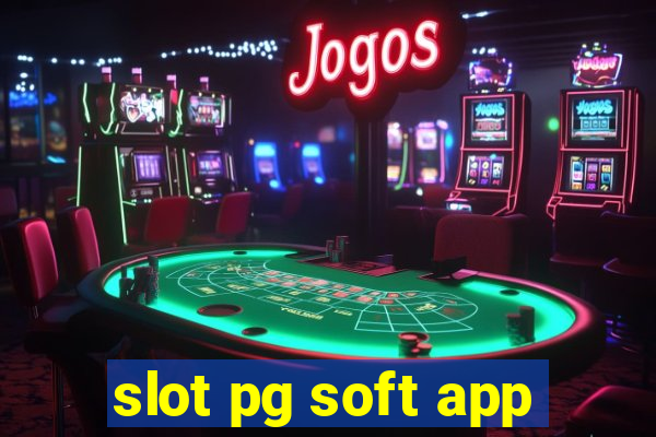 slot pg soft app