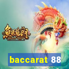 baccarat 88