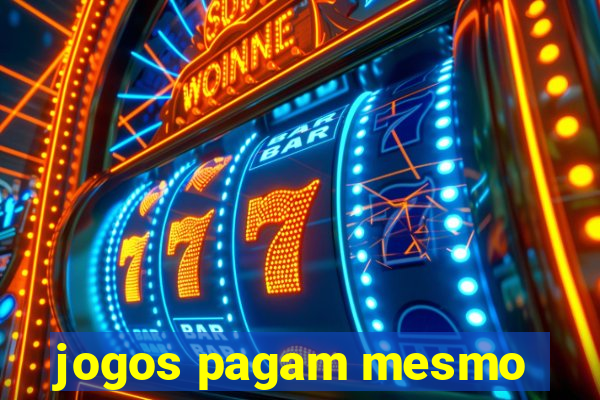 jogos pagam mesmo