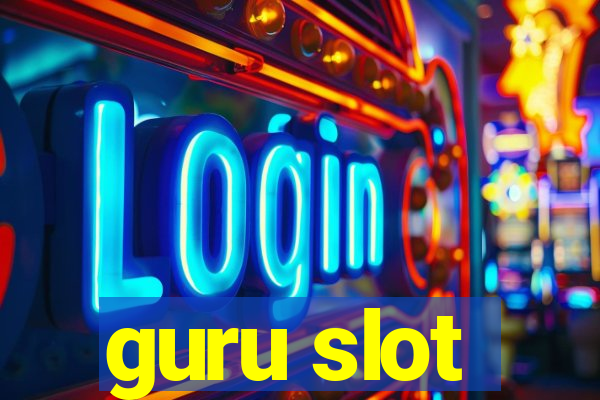 guru slot