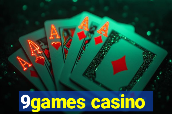 9games casino