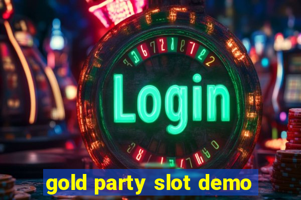 gold party slot demo