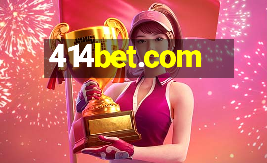 414bet.com