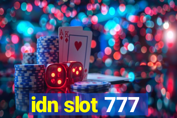 idn slot 777