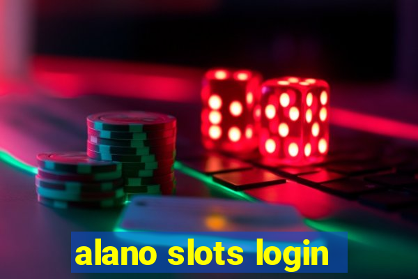 alano slots login