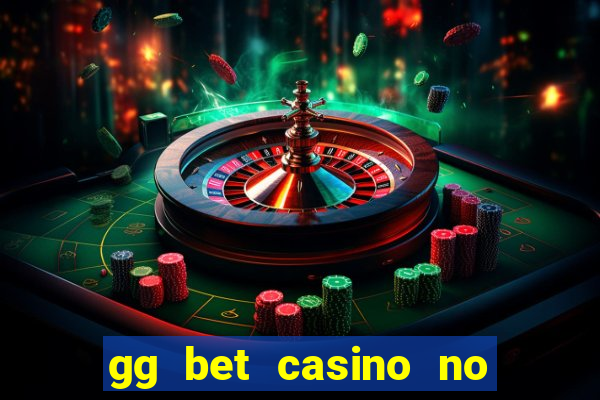 gg bet casino no deposit bonus